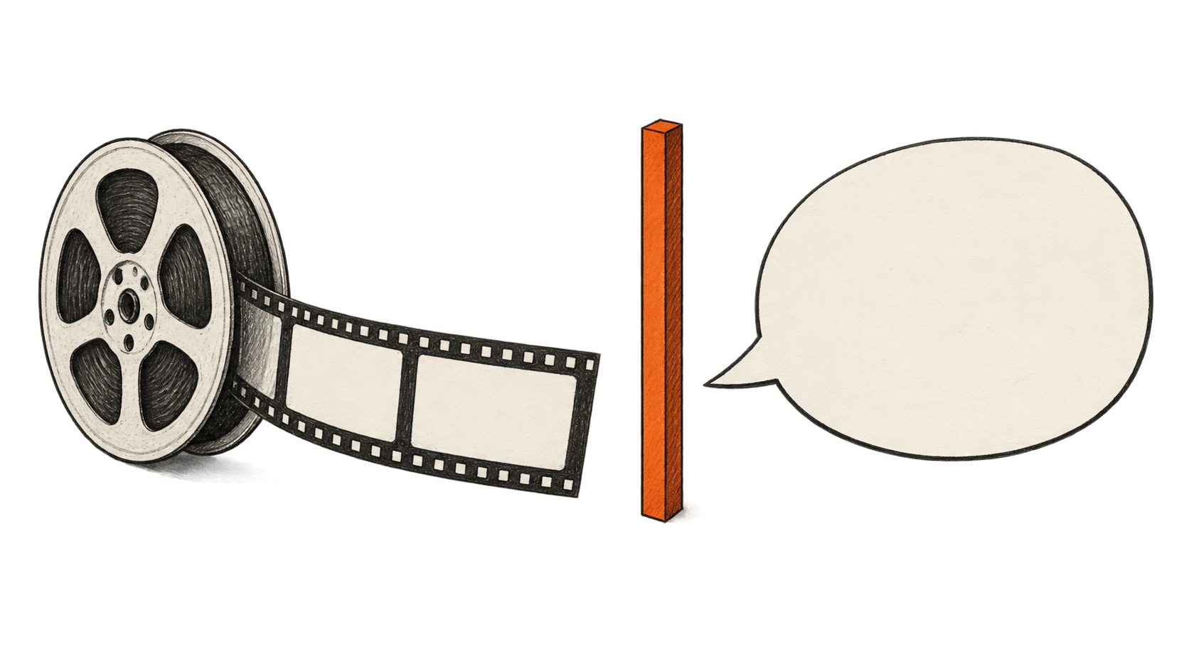 A film reel and strip of blank frames stand apart from a blank speech balloon, separated by an orange boundary.